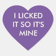 CLIQUEI-O, POR ISSO É O MEU adesivo roxo.