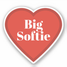 Coração Grande e Macio - Adesivo de Humor Relacion