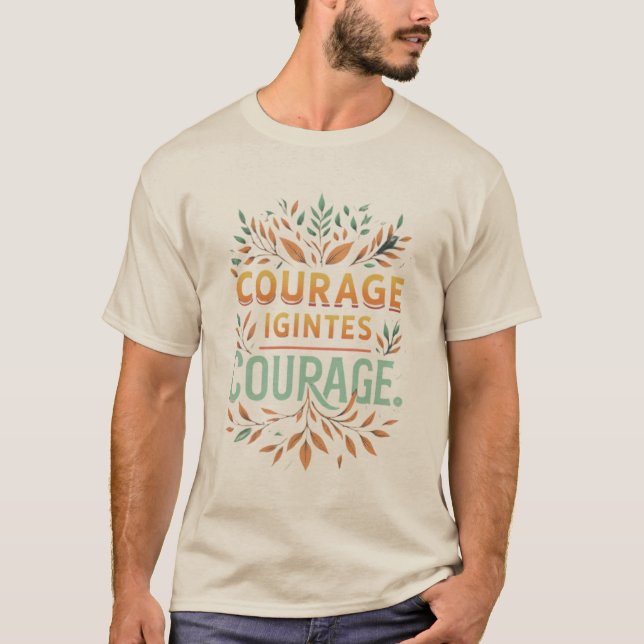 Coragem Ignora Camiseta de Coragem (Frente)