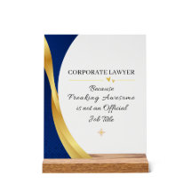 Corporate Lawyer Office Quote Acrylic Sign