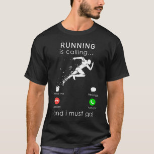 Correr é ligar e eu devo ir para a camiseta móve