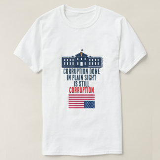 Corrupção à Vista - Uma Camisa MisterP