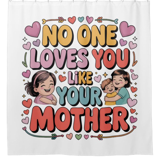 Cortina Para Box No One Loves You Like Your Mother (Frente)