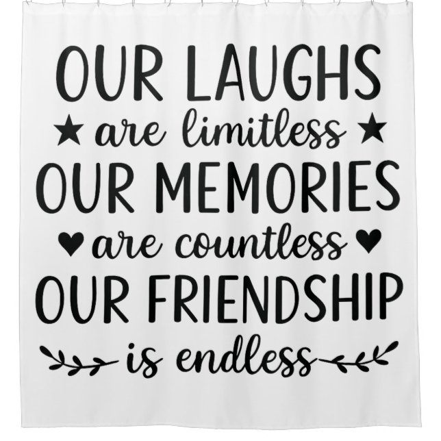 Cortina Para Box Our Laughs Are Limitless Friendship Quote  (Frente)