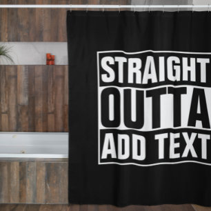 Cortina Para Chuveiro HETERO OUTTA - adicione seu texto aqui/crie o seu