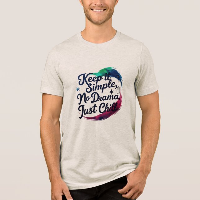 Cosmic Calm – No Drama, Just Chill Tri-blend Tee (Frente)
