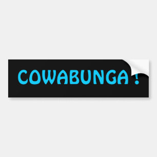 COWABUNGA! Adesivo de Para-choque