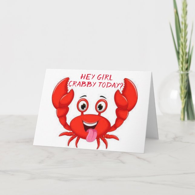 CRABBY "NAMORADA" HUMOR PARA O CARTÃO DE ANIVERSÁR (Frente)