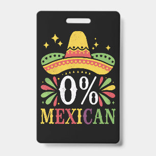 Crachá 0% Mexicano Zero Porcento Engraçado Cinco De Maio