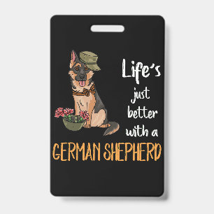 Crachá 4 A vida é melhor com um German shepherd