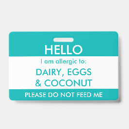 Crachá A cerceta dos miúdos olá! meu nome é alérgica à