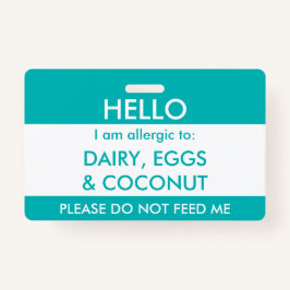 Crachá A cerceta dos miúdos olá! meu nome é alérgica à