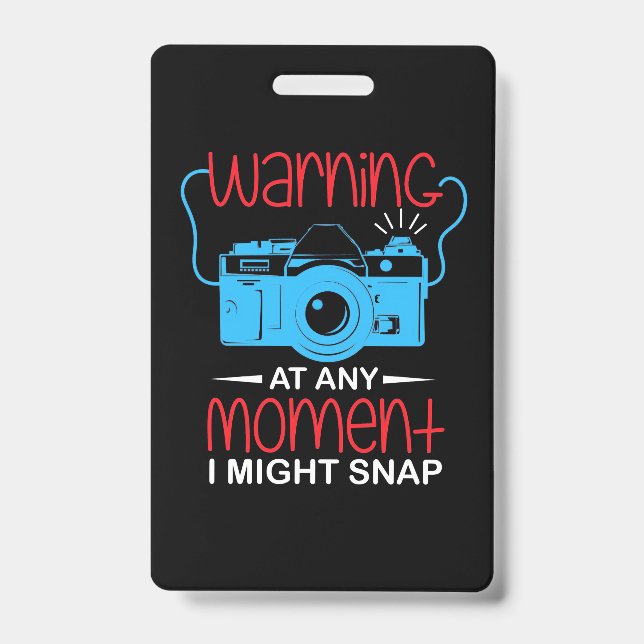 Crachá A Qualquer Momento, O Fotógrafo Pode Se Encaixar (Frente)