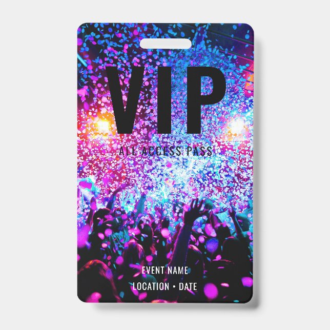Crachá Acesso a Todos os Eventos Personalizados VIP ou No (Frente)
