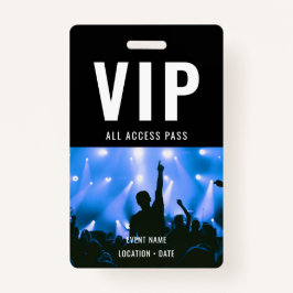 Crachá Acesso a Todos os Eventos Personalizados VIP ou No
