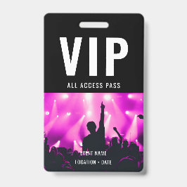 Crachá Acesso a Todos os Eventos Personalizados VIP ou No