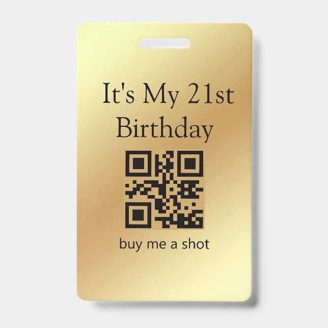 Crachá aniversário de 21 anos, compre-me um shot, código  (Frente)