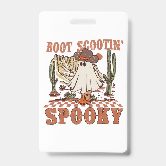 Crachá Boot Scootin Spooky Western Halloween Ghost Spooky (Frente)