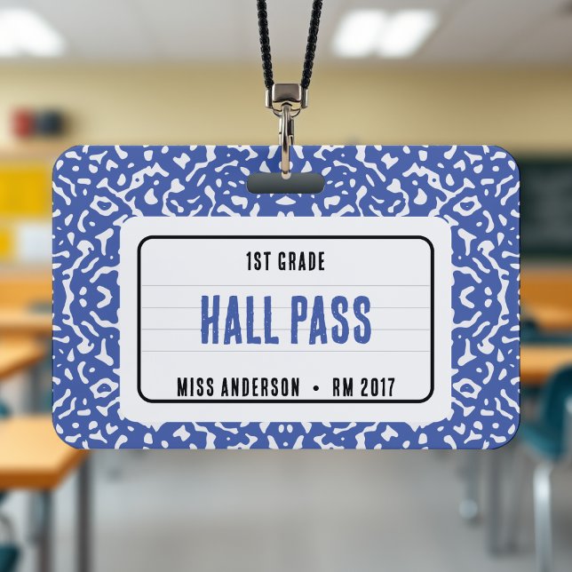 Crachá Caderno de composição Sala de aula Passagem Azul (Composition Notebook Classroom Hall Pass Blue Badge
)