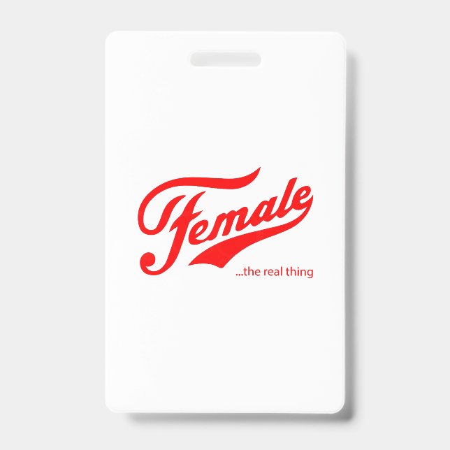 Crachá Camiseta Female the real thing (Frente)