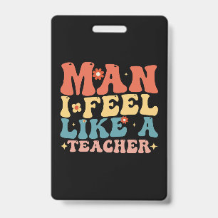 Crachá Cara Eu Me Sinto Como Um Professor De Volta à Esco