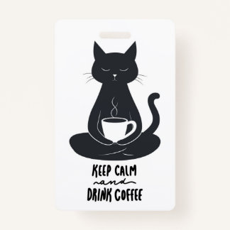 Crachá Cat Lanyard, mantenha-se calmo e beba café