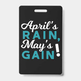 Crachá Chás de abril podem florescer citação inspiraciona