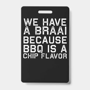 Crachá Churrasco Presente engraçado de churrasco da fam