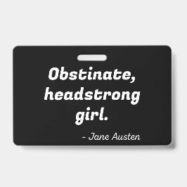 Crachá Citação de Orgulho e Preconceito II