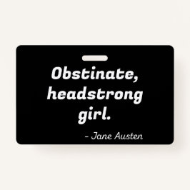 Crachá Citação de Orgulho e Preconceito II