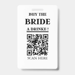 Crachá Código QR da Noiva Compre uma bebida para a noiva