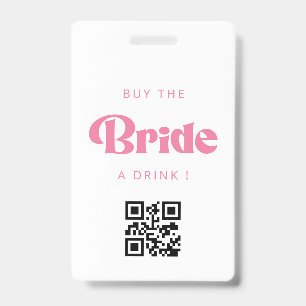 Crachá Compre um Drink para a Noiva Codigo QR Badge
