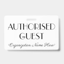 Crachá "CONVIDADO AUTORIZADO" respeitável