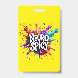 Crachá Custom NEUROSPICY learning disability emergency 