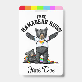 Crachá de distintivo de Abraços de Mamãe Urso LGBT