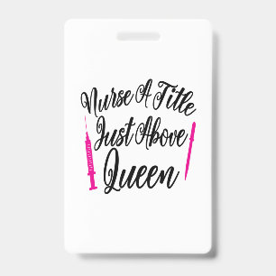 Crachá Enfermeira Arte Um Título Acima Da Rainha