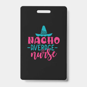 Crachá Enfermeira Presente Nacho Enfermeira Média