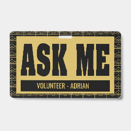 Crachá Equipe do Evento Pergunte-me Voluntário Elegante N