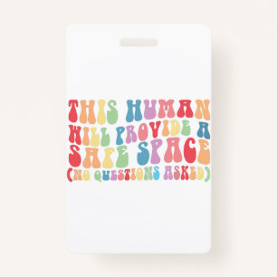 Crachá Este Humano Fornecerá Um Espaço Seguro Gay LGBTQ