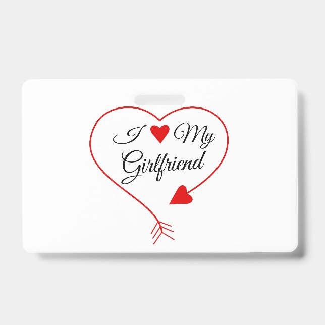 Crachá " eu amo minha namorada " (Frente)