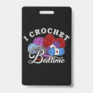 Crachá Eu Crochê Atrás da Minha Hora de Dormir