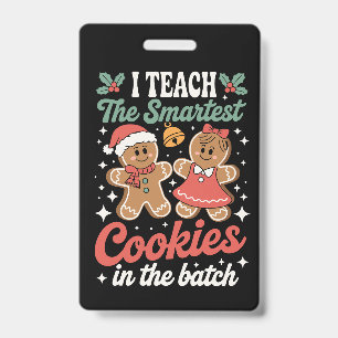 Crachá Eu Ensino os Biscoitos Mais Inteligentes na Turma