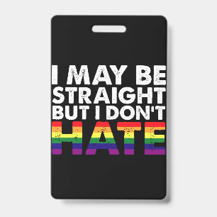 Crachá Eu Posso Ser Hétero Mas Não Odeio LGBT Gay