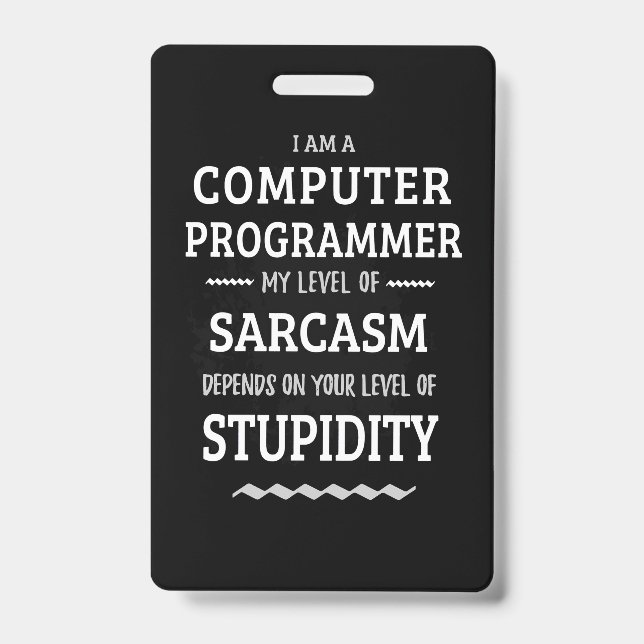 Crachá Eu Sou Um Programador De Computador (Frente)