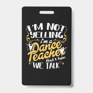 Crachá Eu Sou Uma Professora de Dança