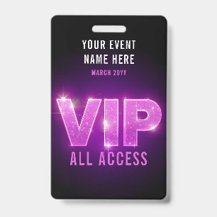 Crachá Evento VIP com acesso total em neon rosa/ roxo bri