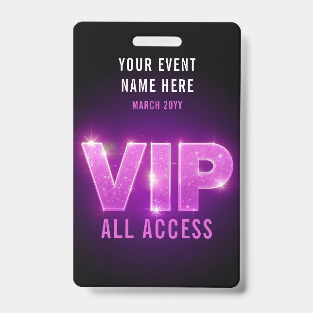 Crachá Evento VIP com acesso total em neon rosa/ roxo bri (Frente)