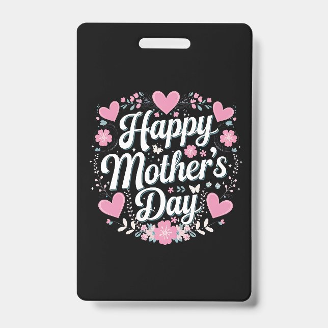 Crachá Feliz Dia de as mães, Bela Mãe, Avó (Frente)