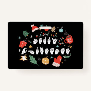 Crachá Feliz Natal - ASL American Sign Language III