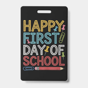 Crachá Feliz Primeiro Dia De Aula De Volta À Escola